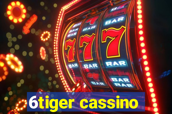 6tiger cassino